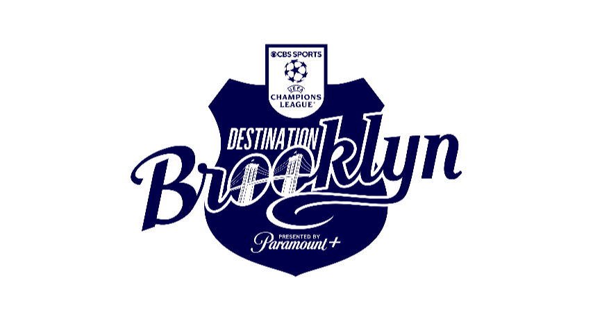 Paramount Press Express  Paramount+'s “Destination Brooklyn” to Bring CBS  Sports' UEFA Champions League Studio Show Stateside for First Time on Oct.  25-26