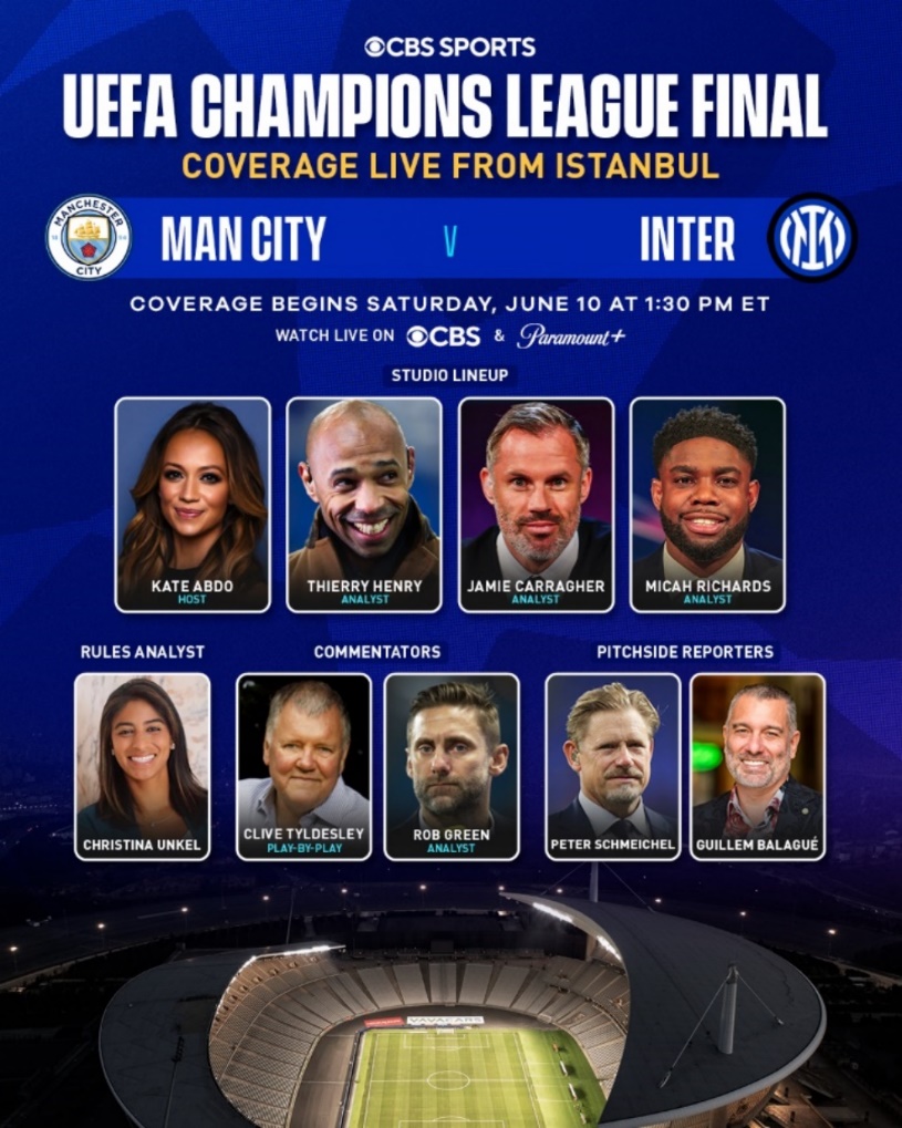 Paramount Press Express  CBS SPORTS ANNOUNCES MULTIPLATFORM COVERAGE PLANS  FOR UEFA CHAMPIONS LEAGUE FINAL LIVE FROM ISTANBUL