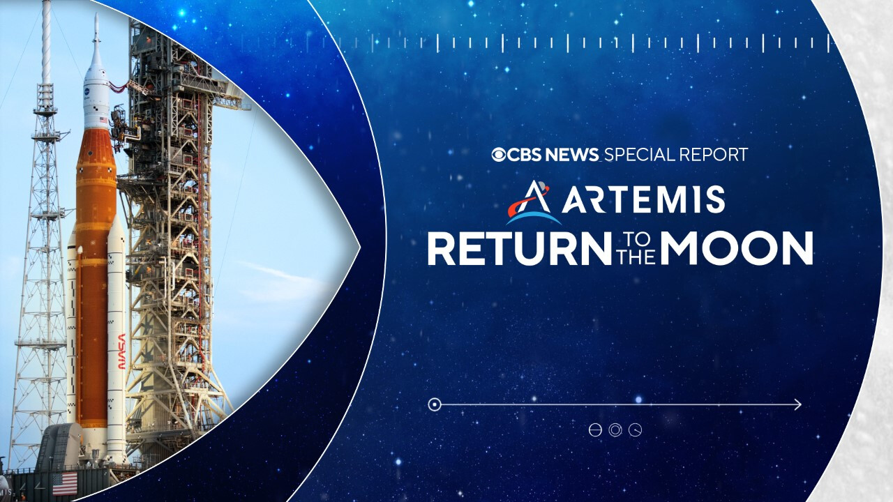 Paramount Press Express | CBS NEWS AND STATIONS WILL DELIVER LIVE  MULTIPLATFORM COVERAGE FOR NASA'S HISTORIC ARTEMIS I MISSION LAUNCH